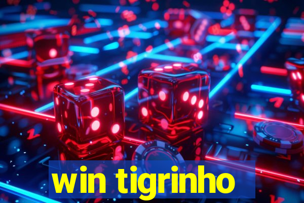 win tigrinho